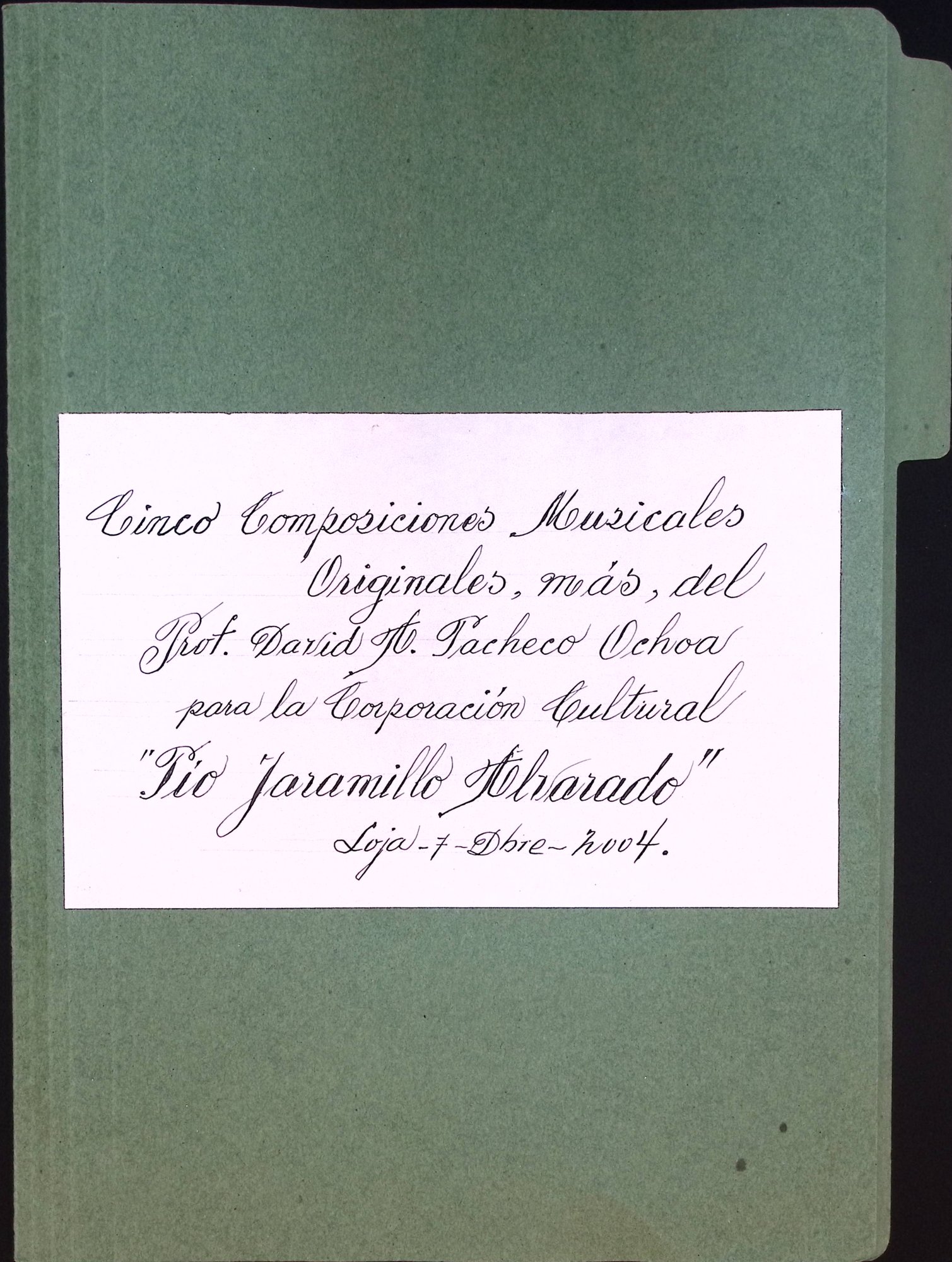 Portada de Cinco composiciones musicales originales, más, del Prof. David Pacheco Ochoa para la corporación cultural ¨Pio Jaramillo Alvarado¨
